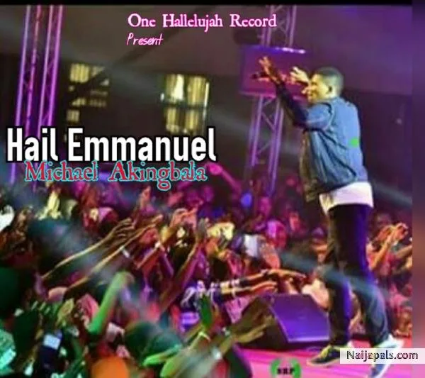 Michael Akingbala Hail Emmanuel