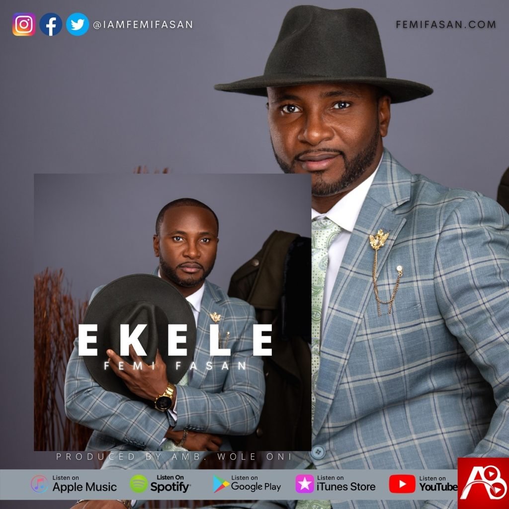 Femi Fasan ,EKELE,Femi Fasan EKELE ,AllBaze,Get More Music @AllBaze.com, Download Naija Gospel songs, DOWNLOAD NIGERIAN GOSPEL MUSICE,Free Gospel Music Download,Gospel MP3, Gospel Music,Gospel Naija,GOSPEL SONGS,LATEST NAIJA GOSPEL MUSIC,Latest Nigeria Gospel Songs,Nigeria Gospel Music,Nigeria Gospel Song,Nigeria gospel songs,Nigerian Gospel Artists,NIGERIAN GOSPEL MUSIC,Naija Loaded Gospel,Christian Song,Christian Songs