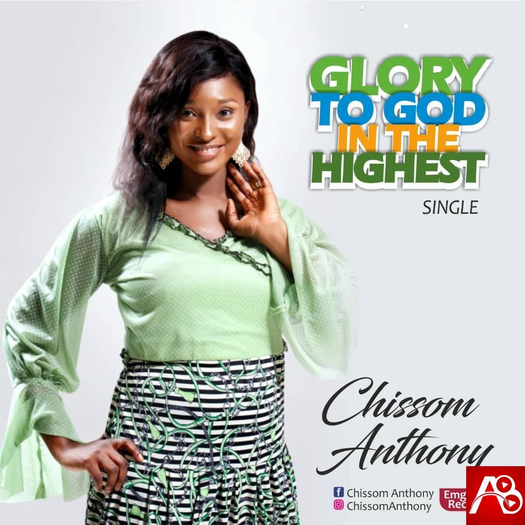 Chissom Anthony - Glory to God in the Highest