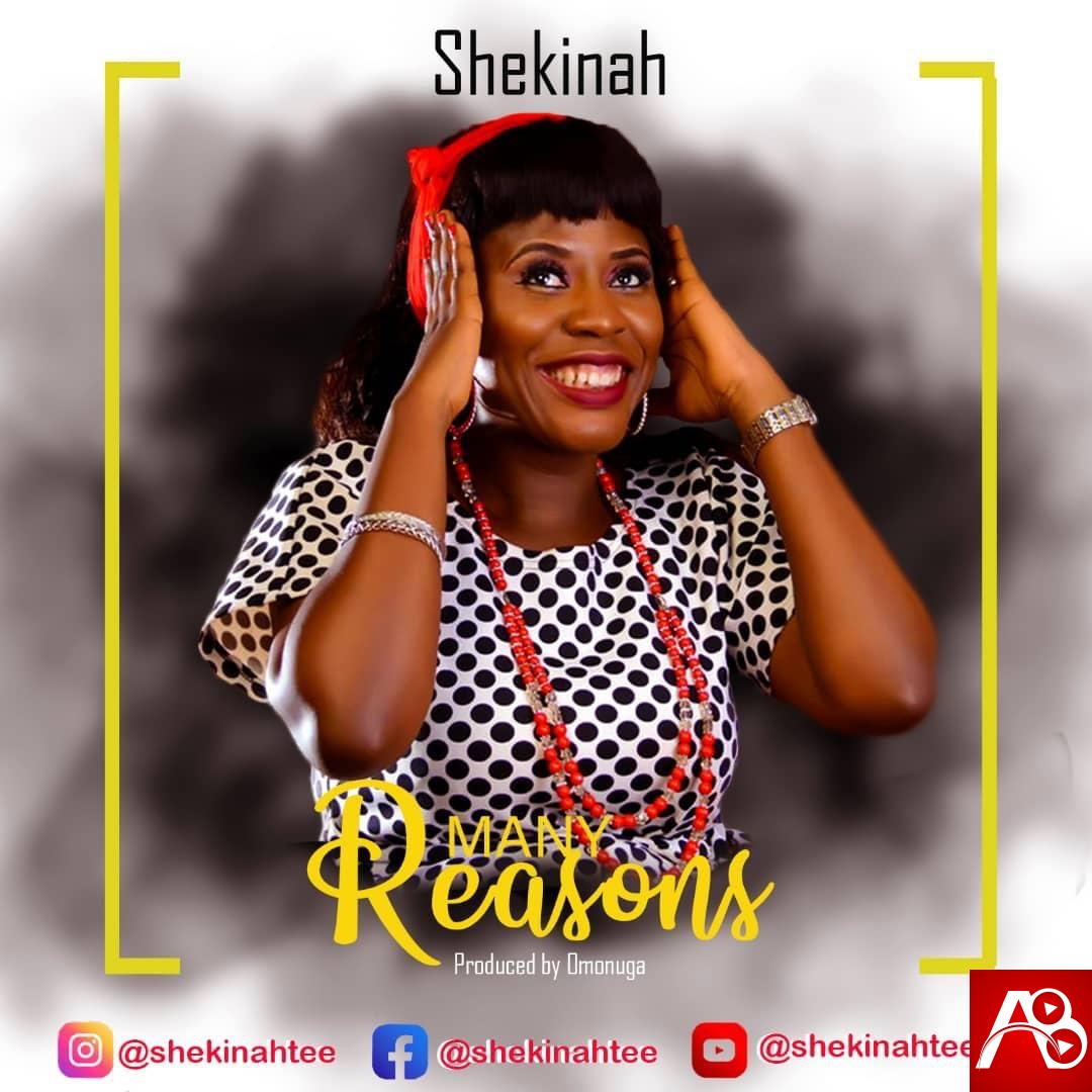 Shekinah Many Reasons