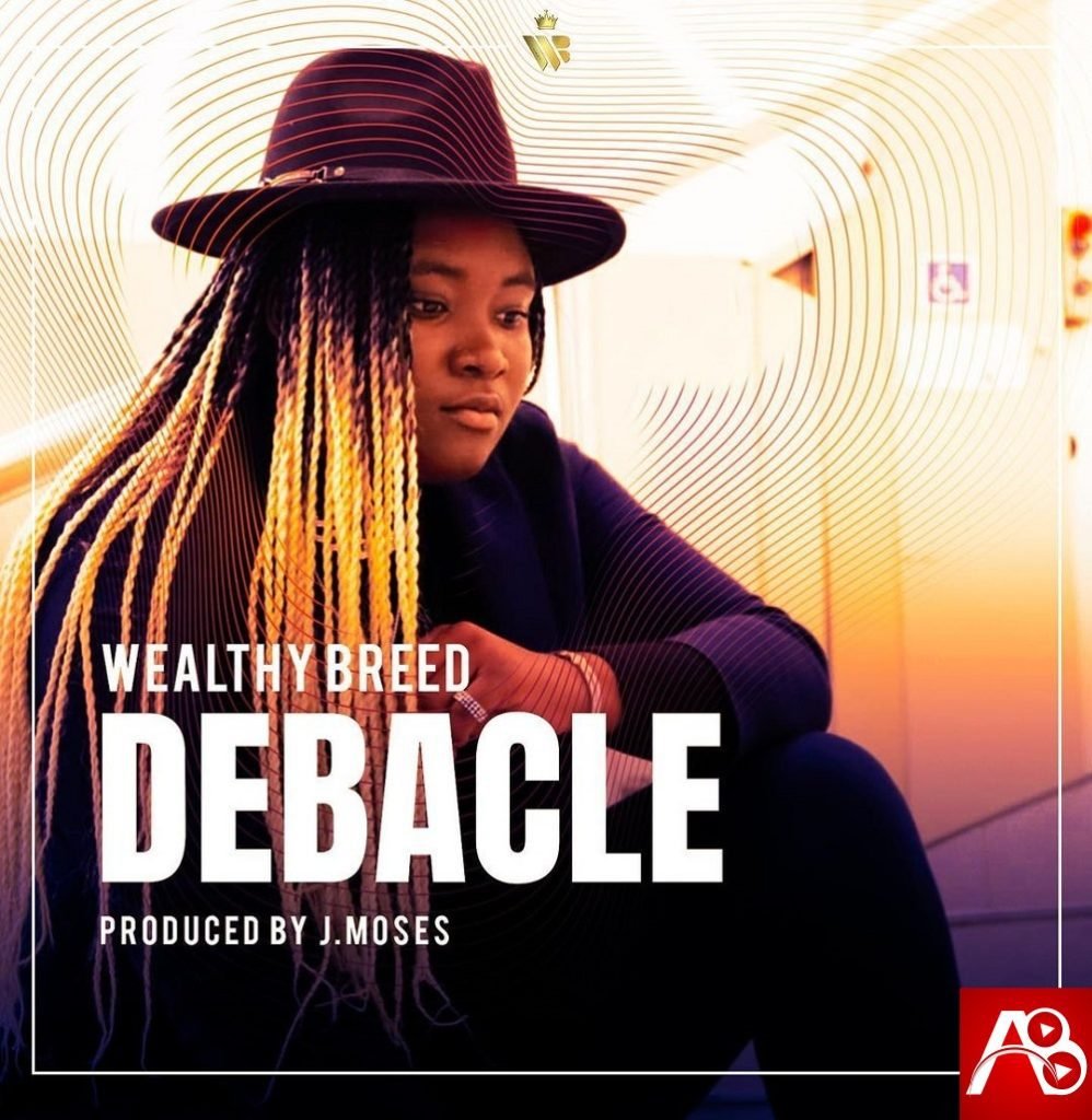 Debacle Wealthy Breed