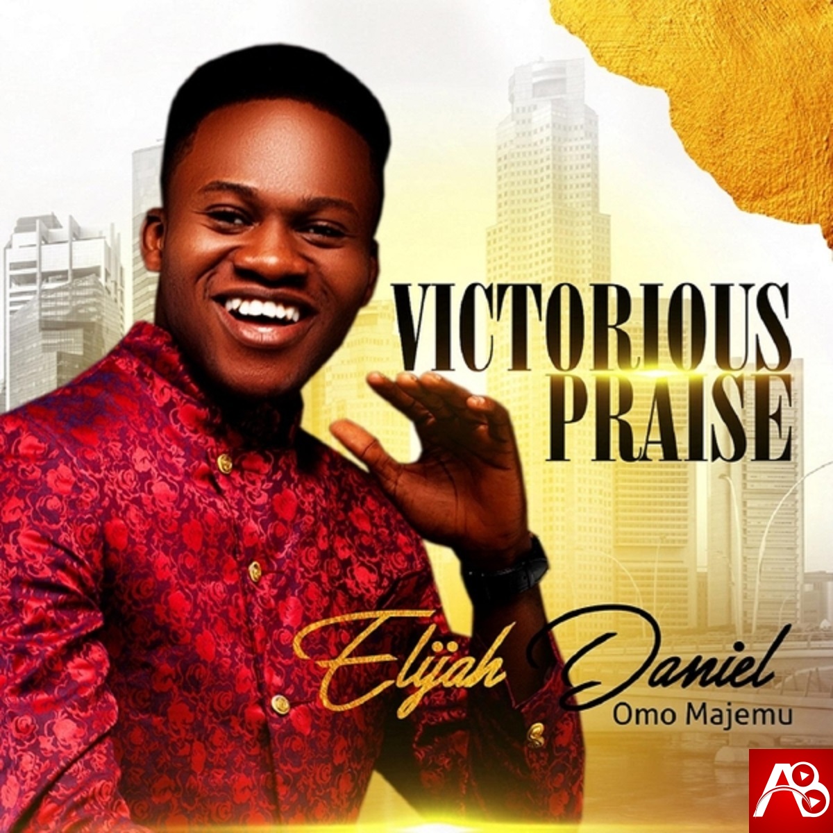 Elijah Daniel Omo Majemu Victorious Praise Album » Free