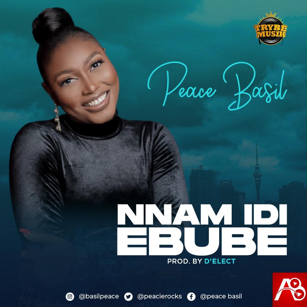 Peace Basil Nnam Idi Ebube