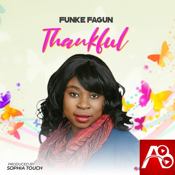 Funke Fagun Thankful 