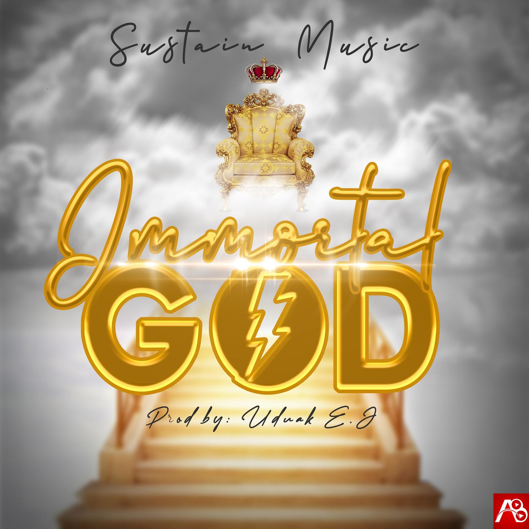 Sustain Music Immortal God