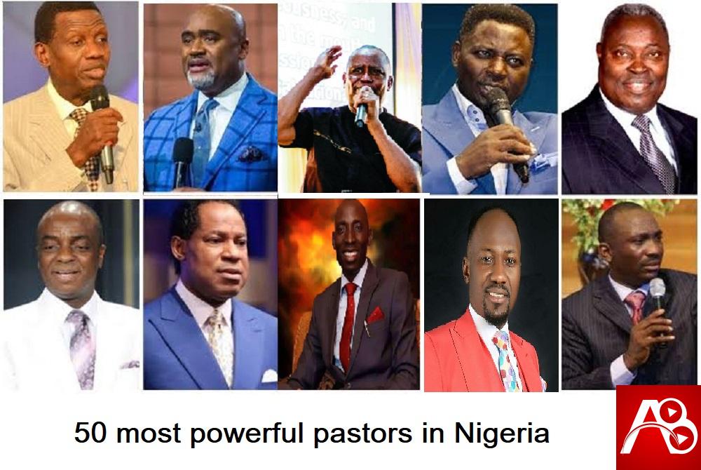 50 most powerful pastors in Nigeria » Free Gospel Songs Download 2021