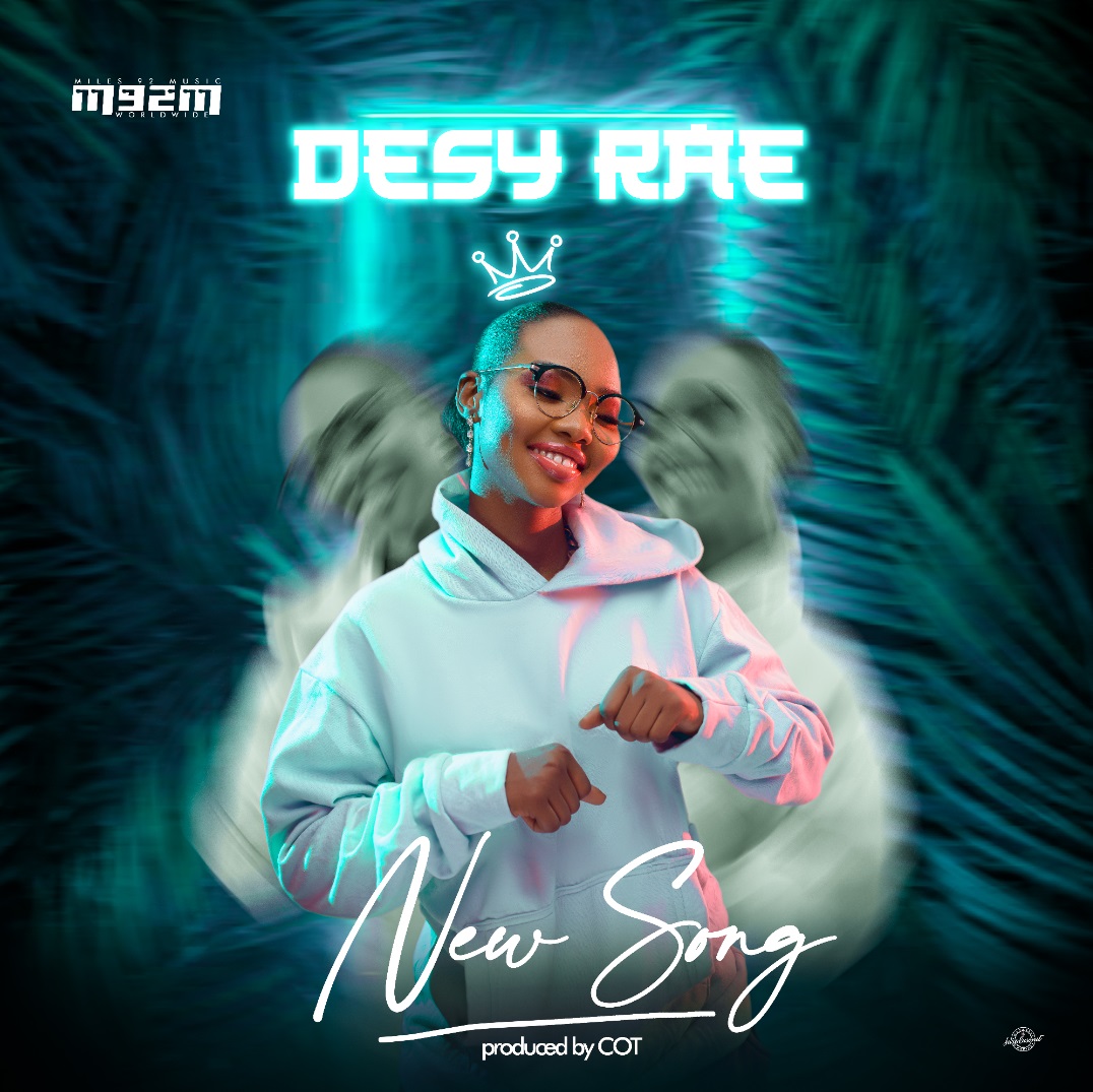 NEW SONG - Desy Rae