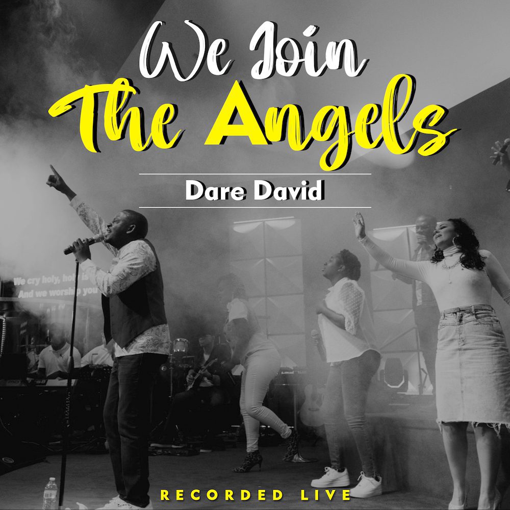 Dare David We Join The Angels