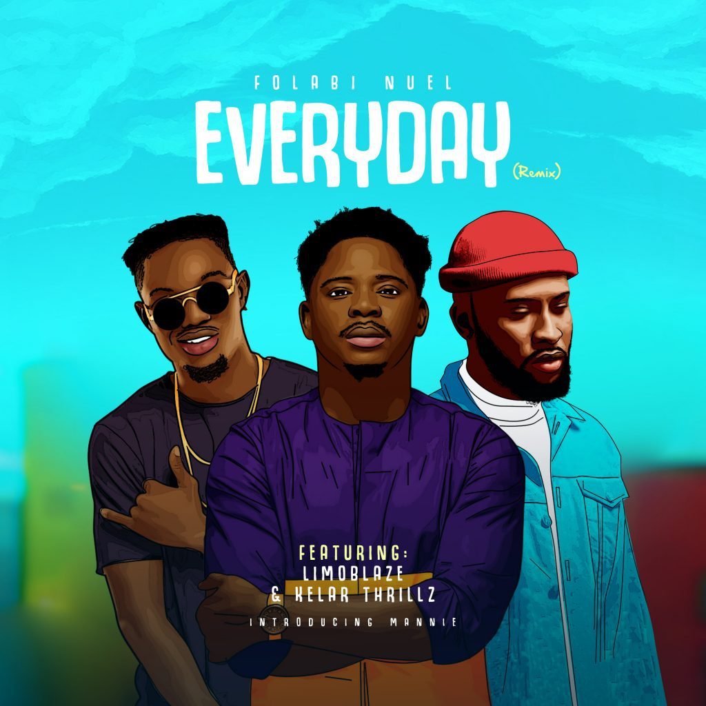 Everyday (Remix) by Folabi Nuel