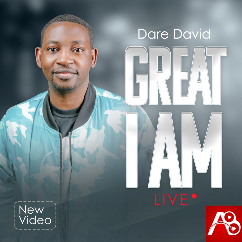 Dare David – Great I Am