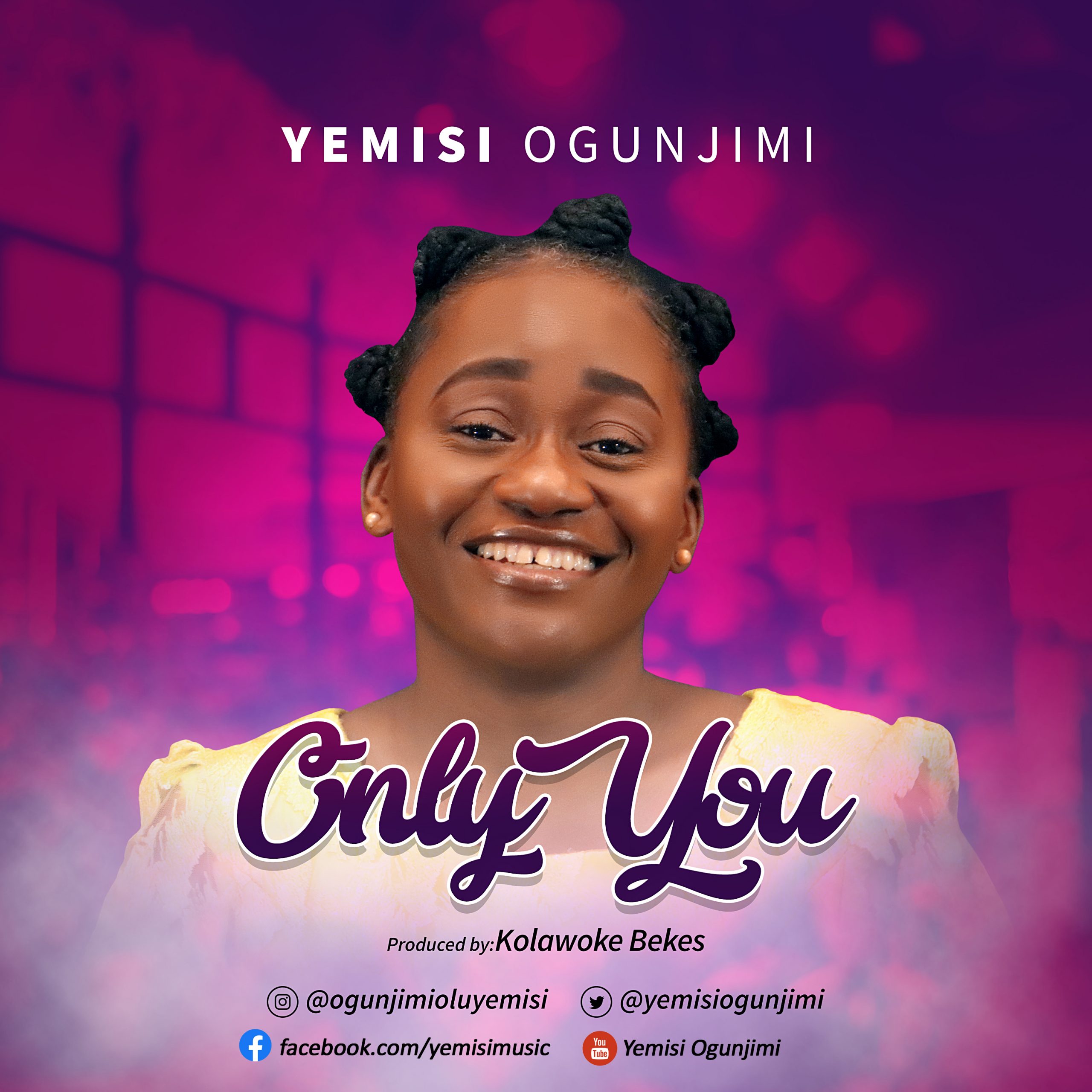 Yemisi Ogunjimi Only You