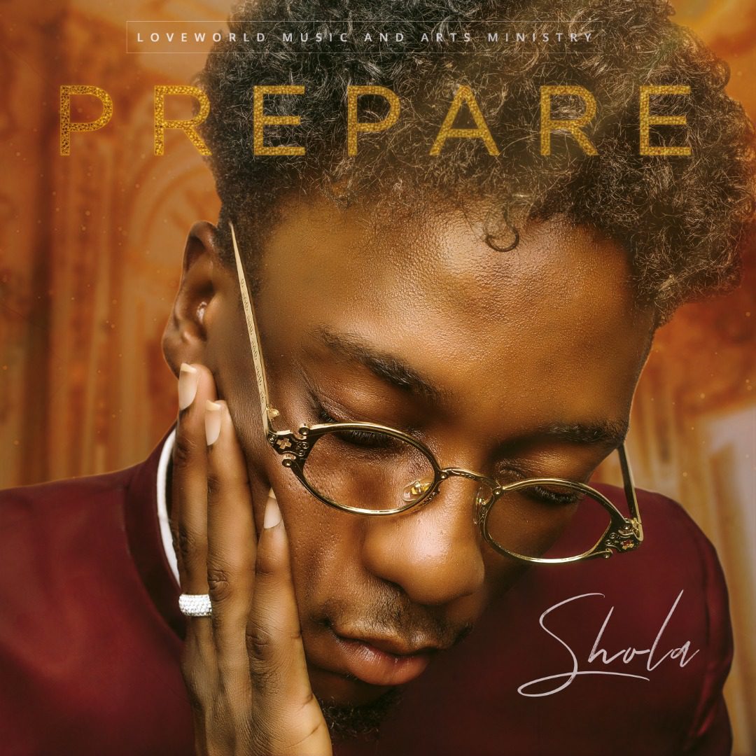 PREPARE by Shola Sparks