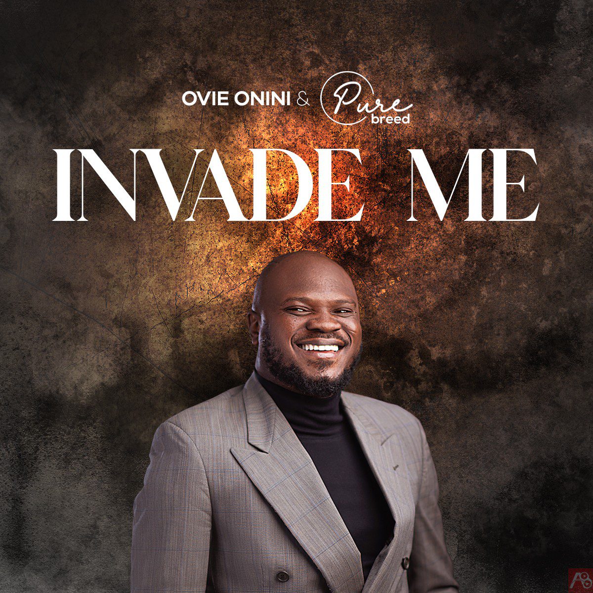 Pastor Ovie Onini & Purebreed - Invade Me