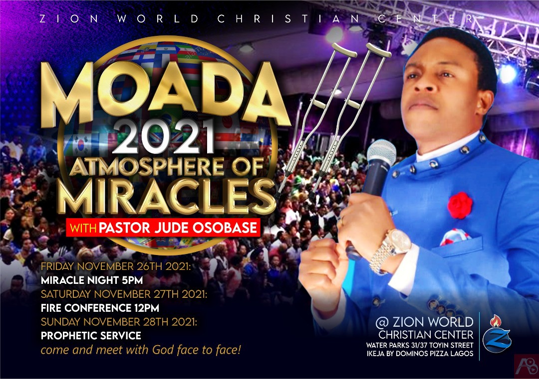 Zion World Christian Centre Annual convention MOADA 2021 is here again, with the theme ATMOSPHERE OF MIRACLES