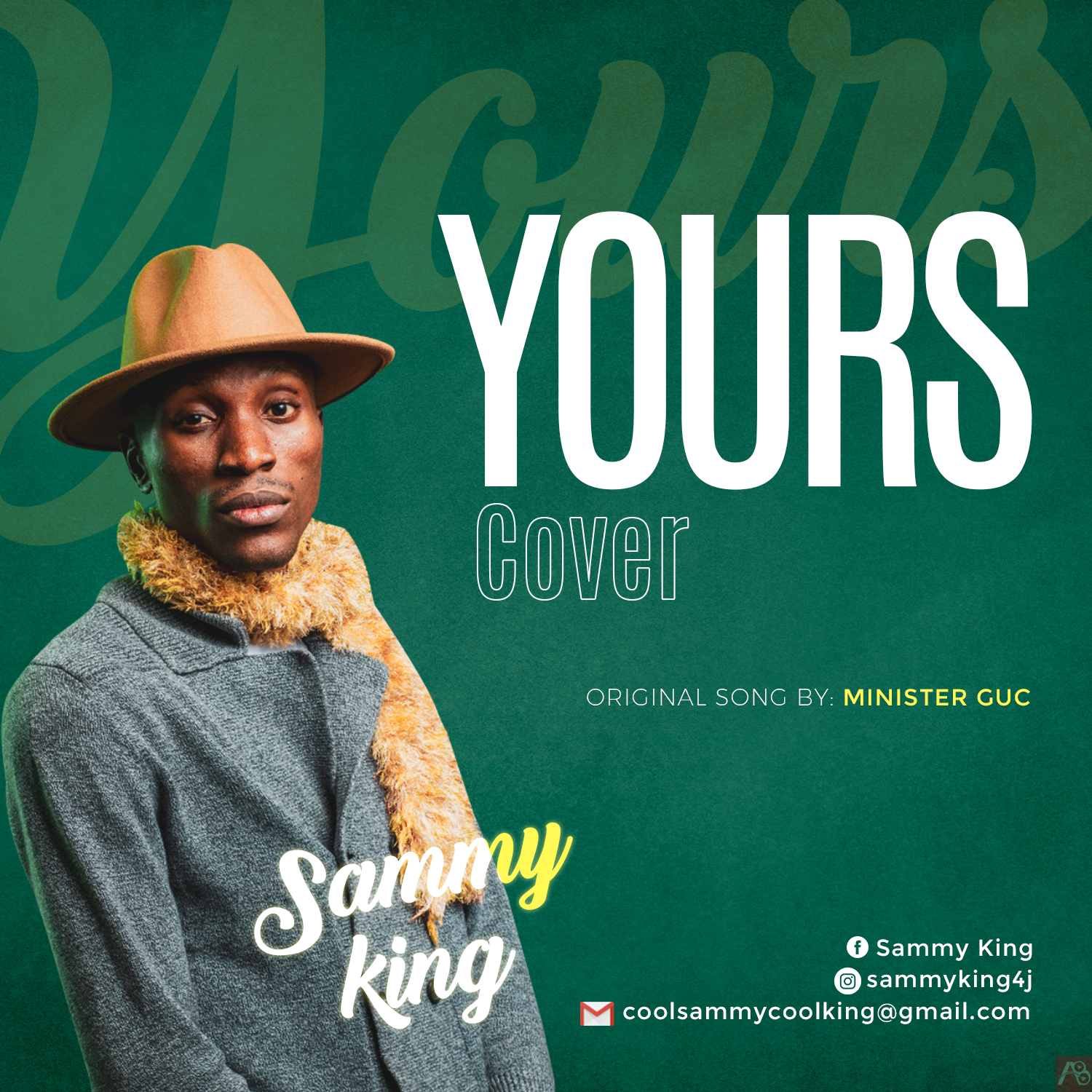 Sammy King Yours Cover (Minister GUC)