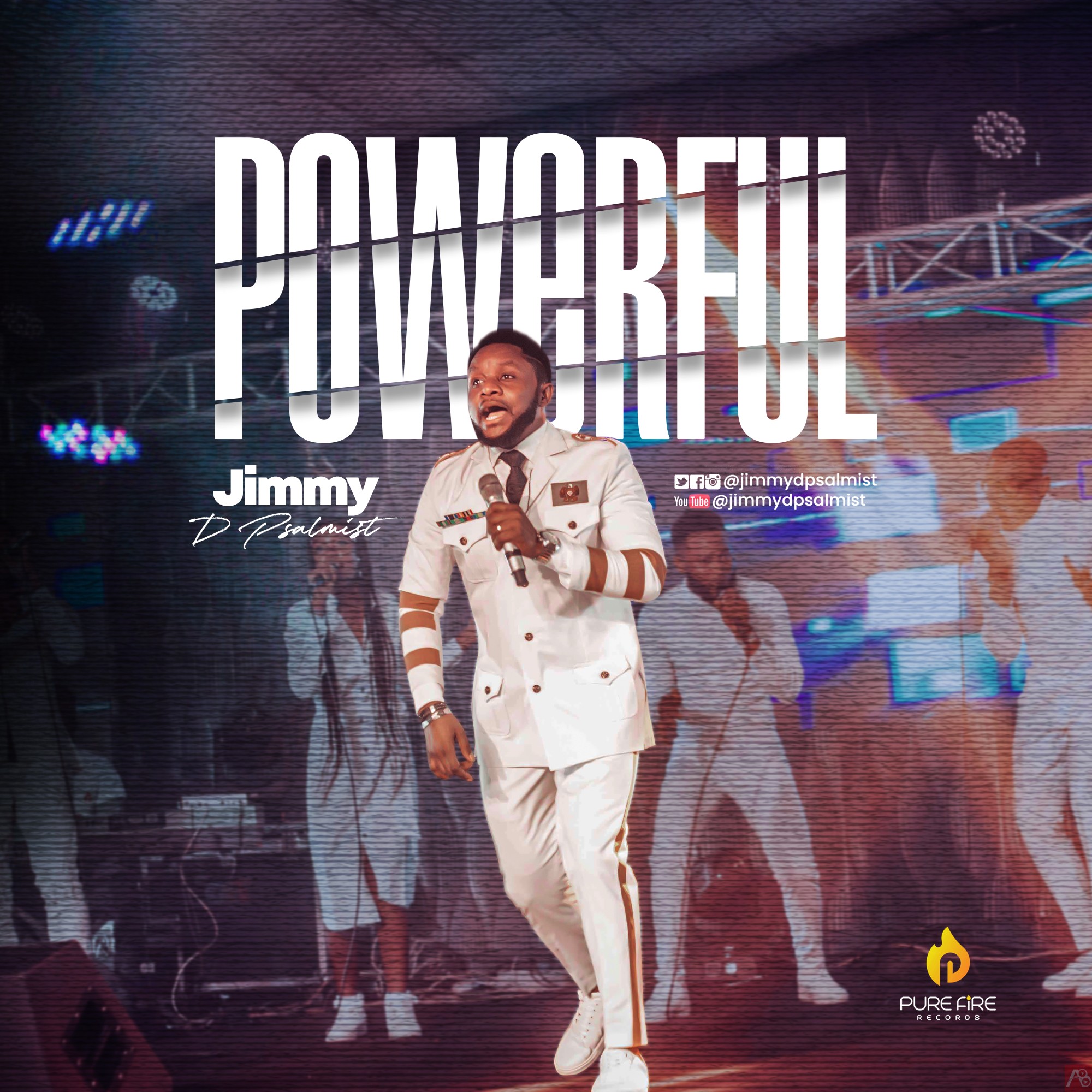 POWERFUL  BY JIMMY D PSALMIST