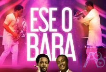 Beejay Sax Ese O Baba ft. Nathaniel Bassey