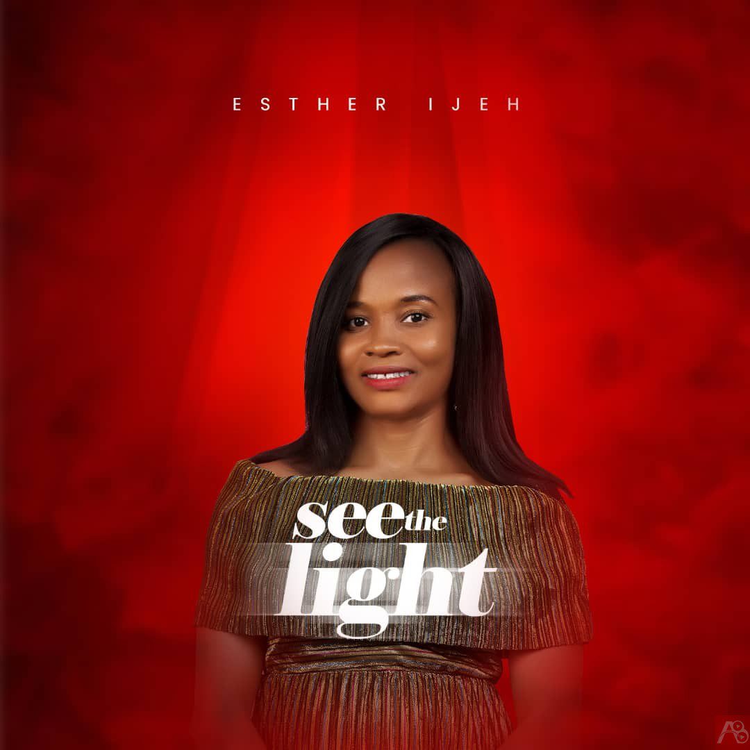 Esther Ijeh See The Light