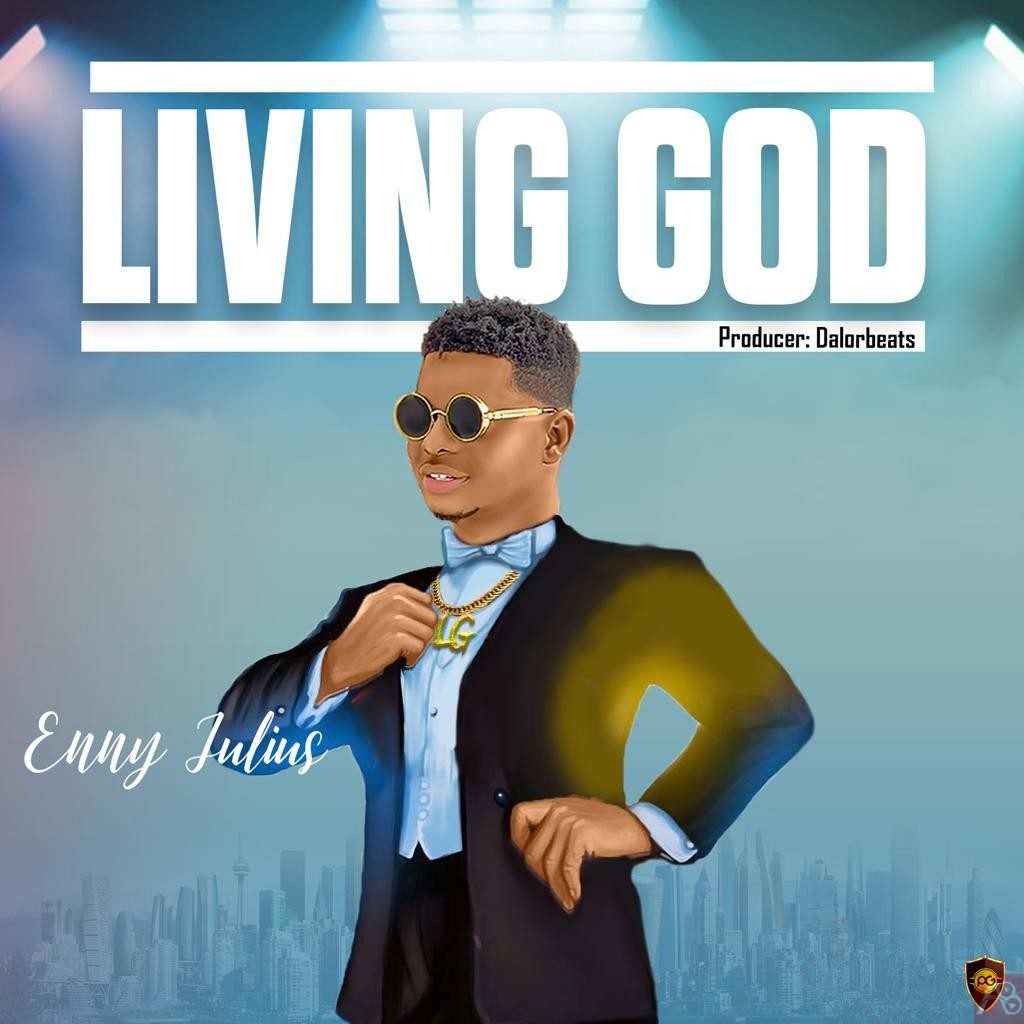 Living God – Enny Julius