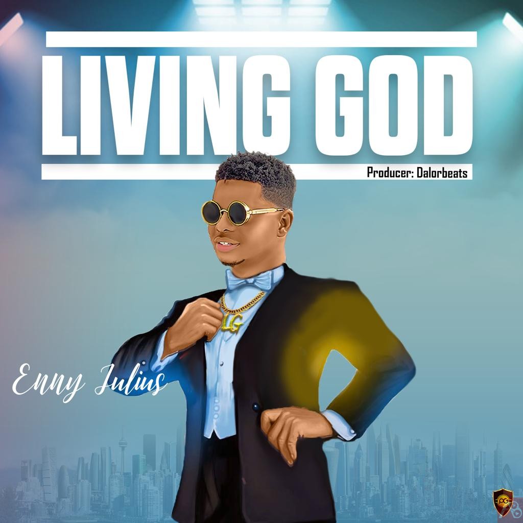 Living God – Enny Julius