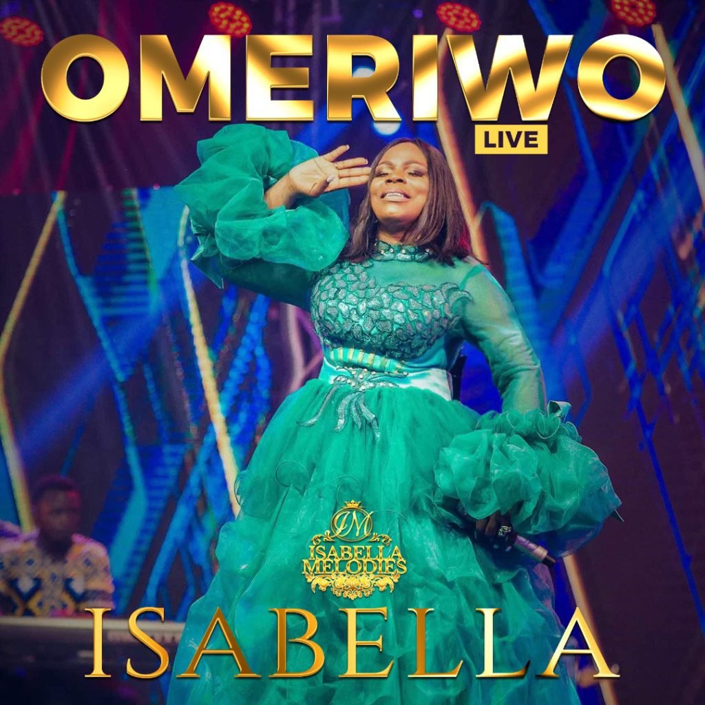 Isabella Melodies - Omeriwo