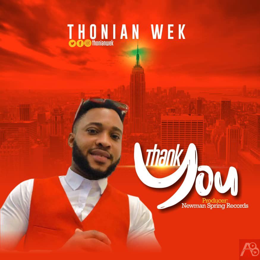 Thonian Wek - Thank You