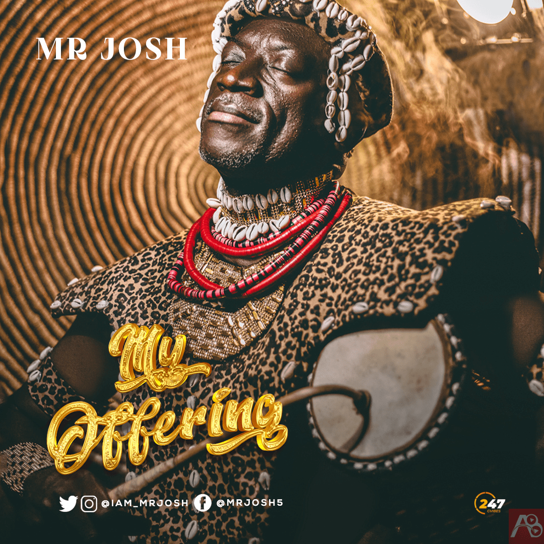 Album: My Offering - Mr Josh