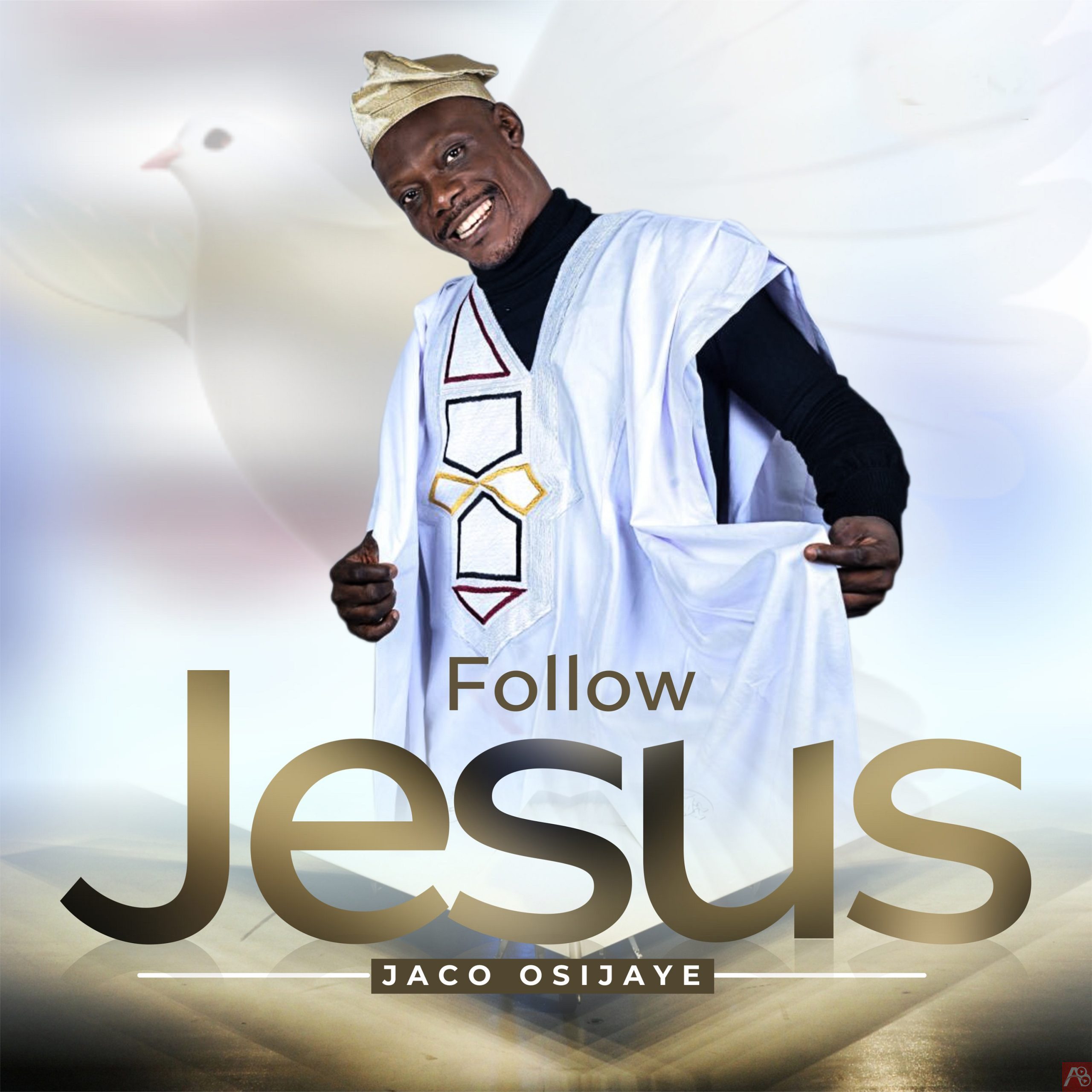 FOLLOW JESUS - JACO OSIJAYE