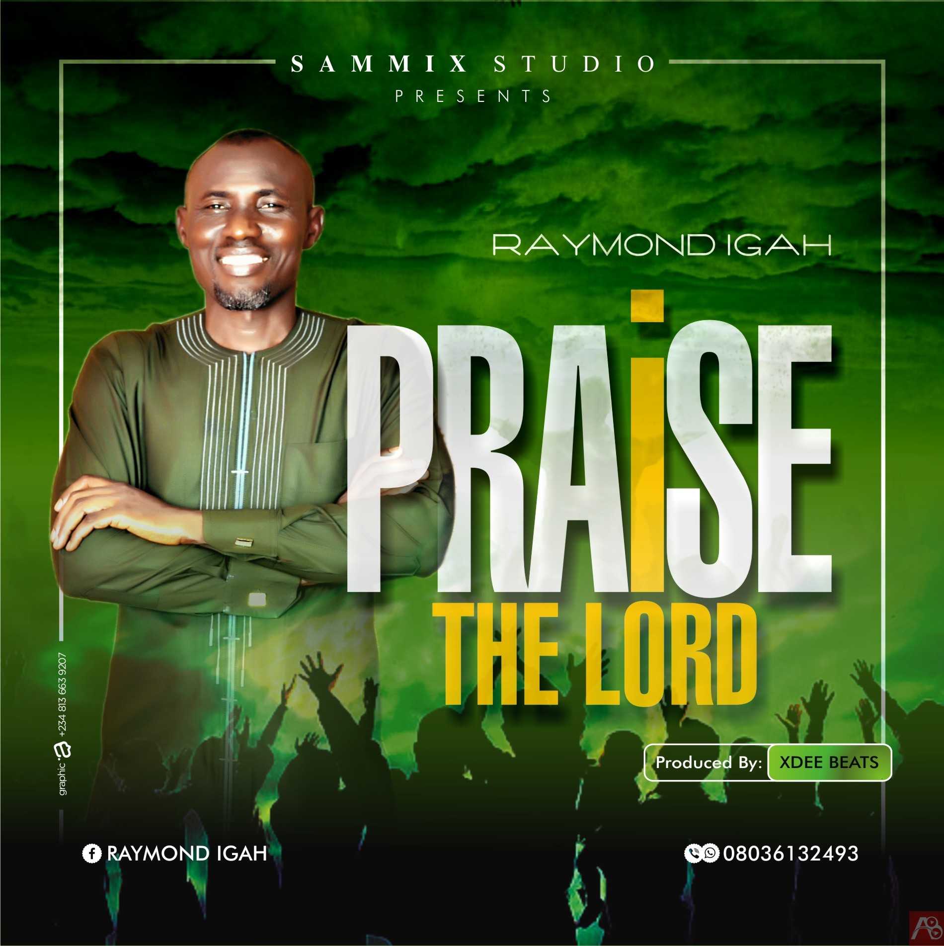 Raymond Igah - Praise The Lord