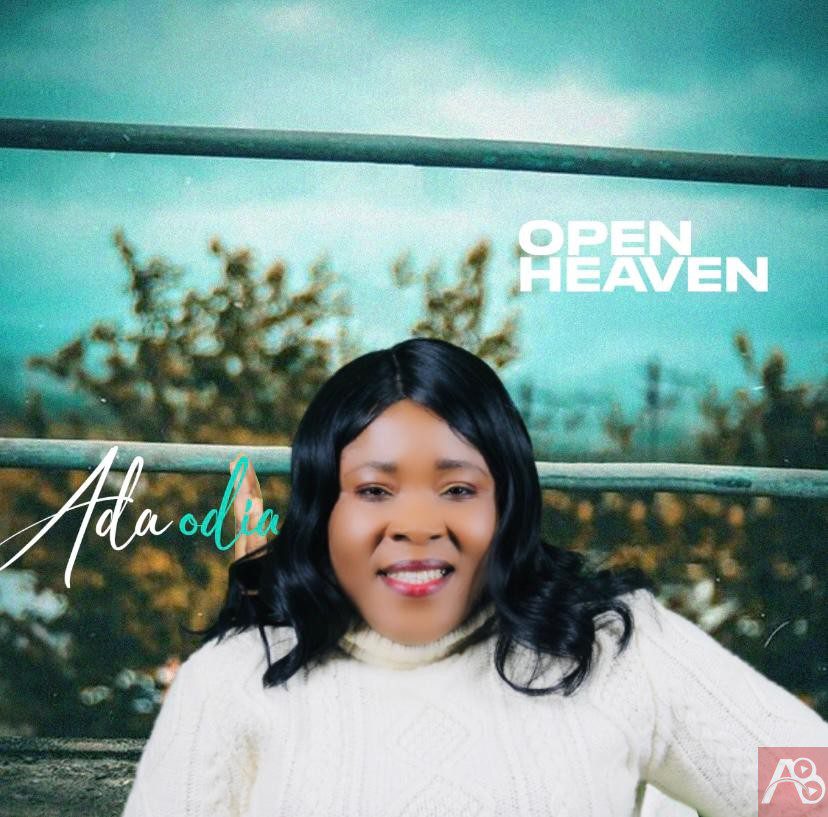 Ada Odia - Open Heaven