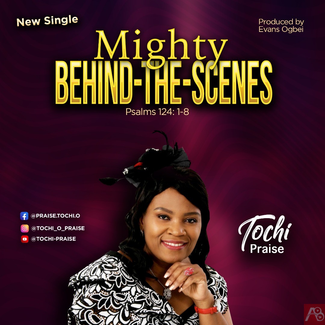 Mighty Behind-the-Scenes : Tochi Praise