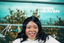 Ada Odia - Open Heaven