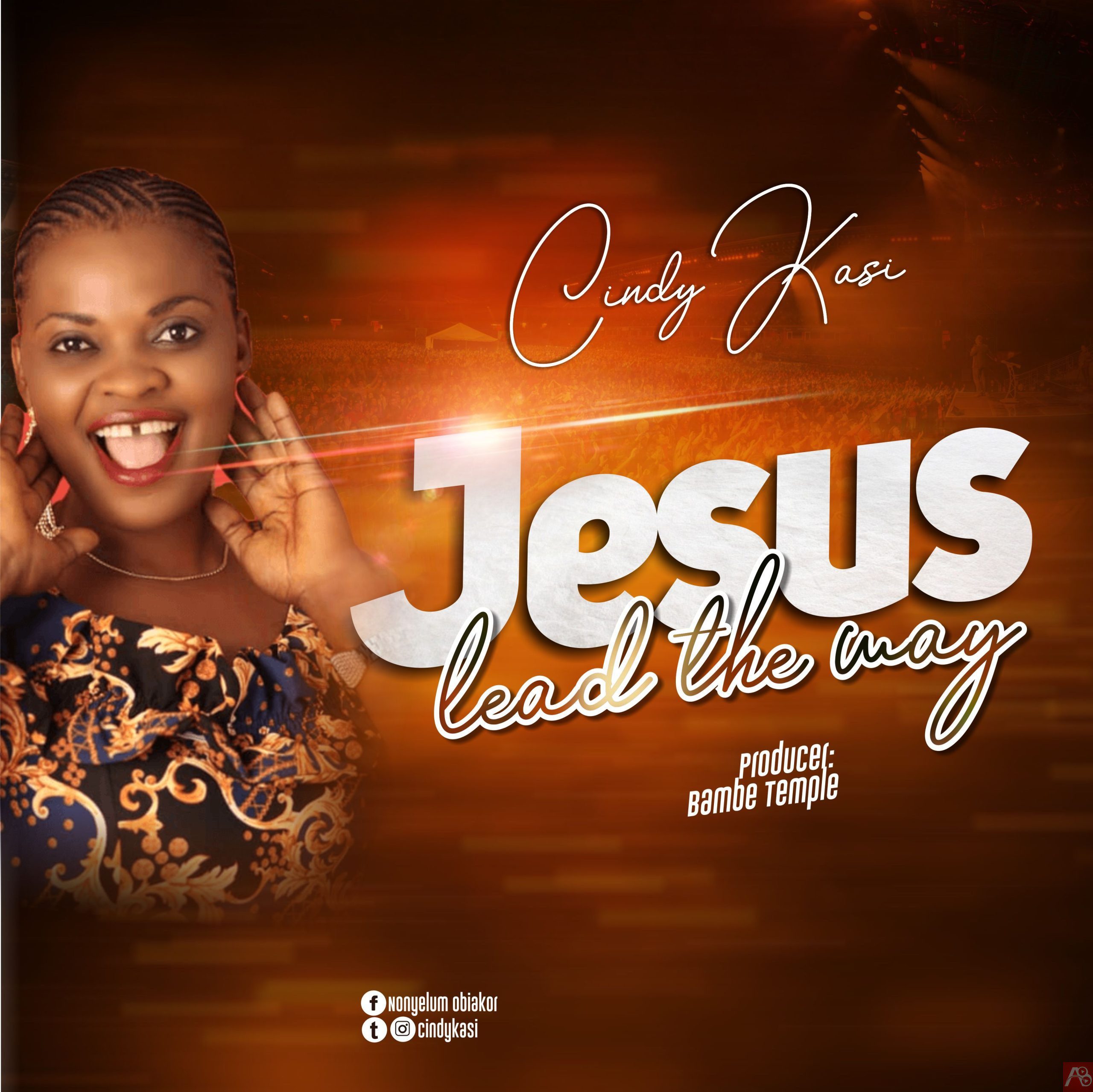 Cindy Kasi – Jesus Lead The Way