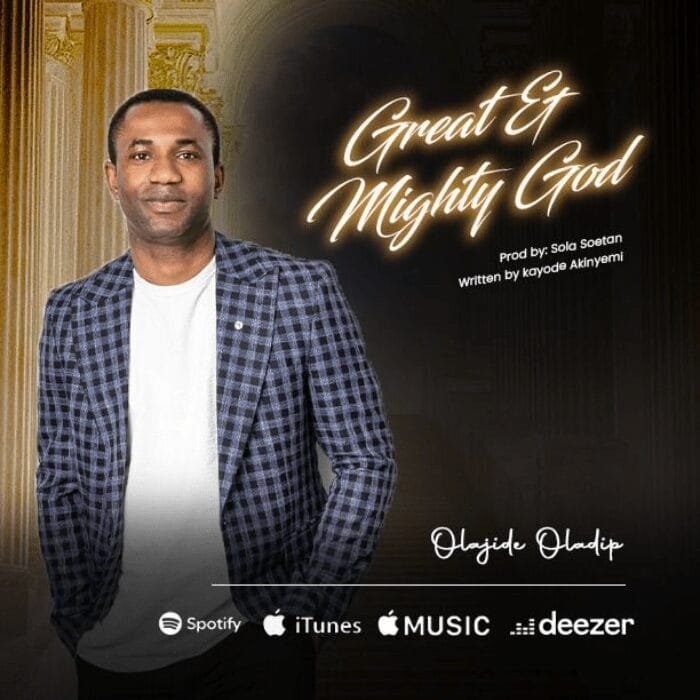 I’m a Champion” and “Great & Mighty God by Oladipo Olajide Debuts