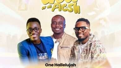 One Halleluyah - The God of All Flesh FT. Moses Onofeghara, Faith Child & Sammy King