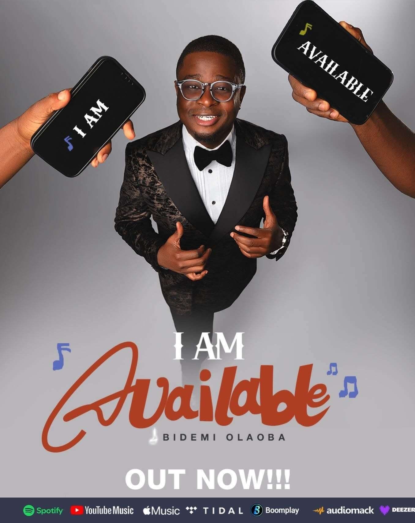 I Am Available by Bidemi Olaoba