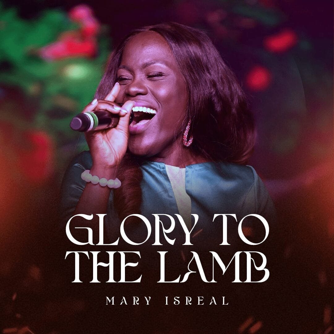 Glory to the Lamb By Mary Isreal